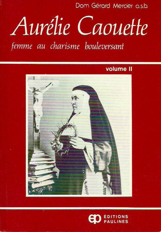 CAOUETTE, AURELIE. Aurélie Caouette, femme au charisme bouleversant - Volume 02