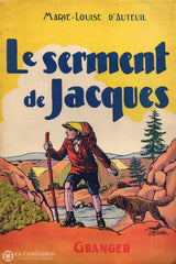 Auteuil Marie-Louise D. Serment De Jacques (Le) - Troisième Édition Livre