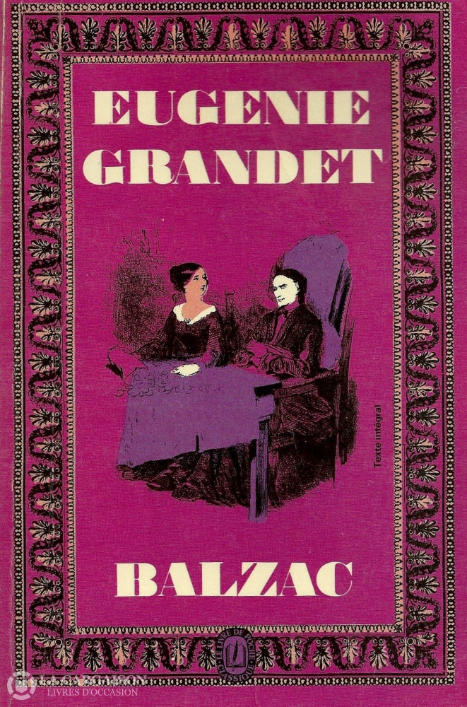 Balzac Honore De. Eugénie Grandet Livre