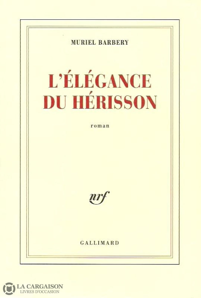 Barbery Muriel. Lélégance Du Hérisson Doccasion - Très Bon Livre