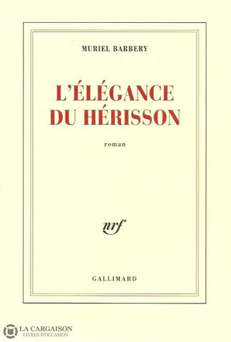Barbery Muriel. Lélégance Du Hérisson Doccasion - Très Bon Livre