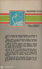 Barbet Pierre. Bâtard Dorion (Le) Livre