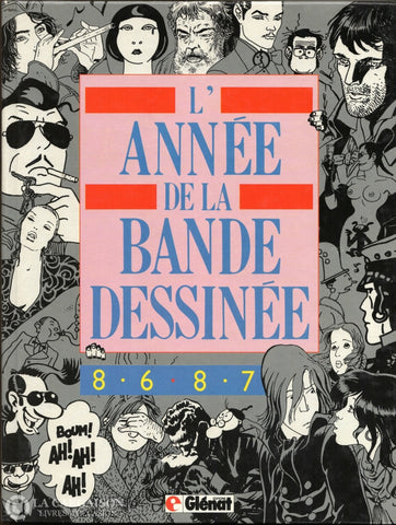 Barets-Groensteen. Cahiers De La Bande Dessinée (Les) - Tome 03:  Lannée 1986-1987 Livre