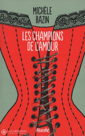 Bazin Michele. Champions De Lamour (Les) Livre