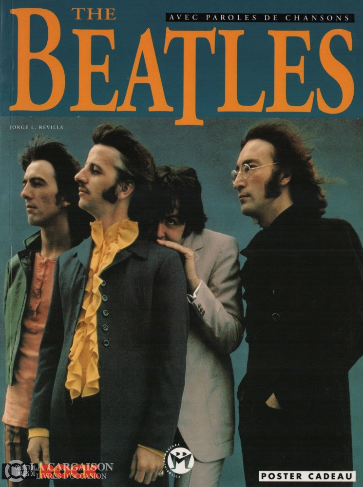 BEATLES (THE). Beatles (The) : Yesterday's Future - Avec paroles de ch –  Librairie La Cargaison - Livres d'occasion