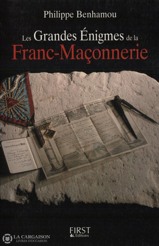 Benhamou Philippe. Grandes Énigmes De La Franc-Maçonnerie (Les) Livre
