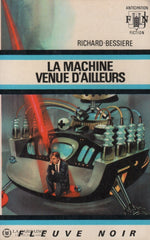 Bessiere-Richard. Machine Venue Dailleurs (La) Livre