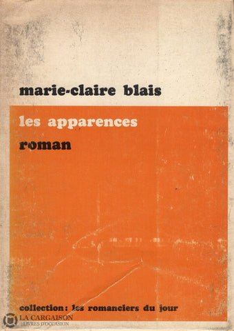Blais Marie-Claire. Apparences (Les) Livre