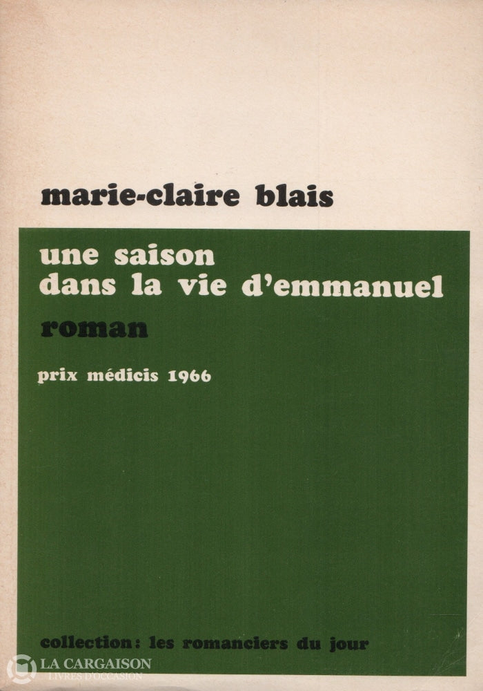 Blais Marie-Claire. Une Saison Dans La Vie Demmanuel Livre