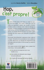 Boivin-Moffet & Khandjian. Hop Cest Propre!:  Trucs Brillants Pour Nettoyer Efficacement Livre