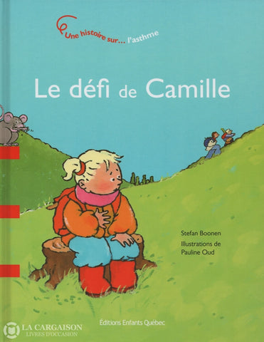 Boonen-Oud. Défi De Camille (Le) Livre