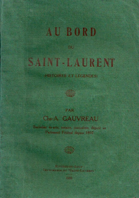 GAUVREAU, CHS-A. Au bord du Saint-Laurent (Histoires et légendes)