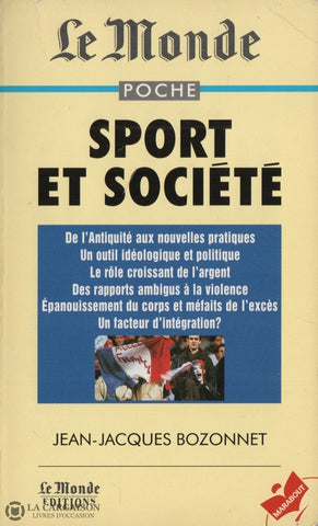 Bozonnet Jean-Jacques. Sport Et Société Livre