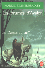 Bradley Marion Zimmer. Dames Du Lac (Les) - Tome 02:  Les Brumes Davalon Livre