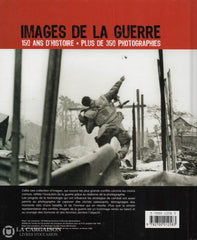 Brewer Paul. Images De La Guerre:  150 Ans Dhistoire - Plus 350 Photographies Livre