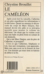 Brouillet Chrystine. Caméléon (Le) Livre