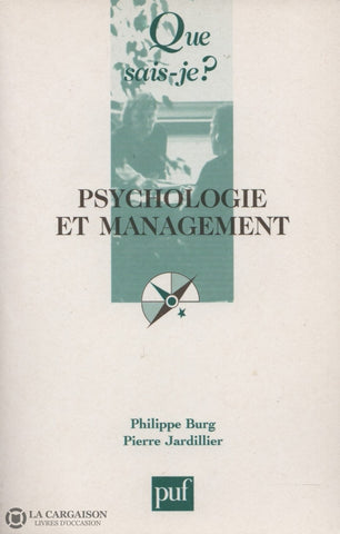 Burg- Jardillier. Psychologie Et Management Livre