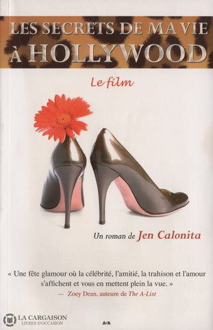 Calonita Jen. Secrets De Ma Vie À Hollywood (Les) - Tome 02:  Le Film Livre