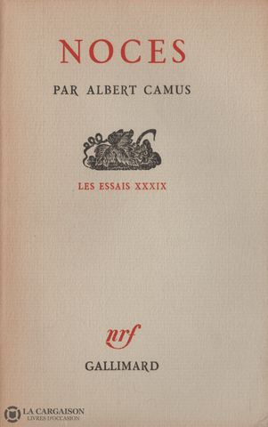 Camus Albert. Noces Livre