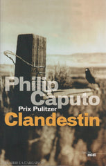 Caputo Philip. Clandestin Livre