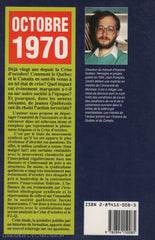 Cardin Jean-Francois. Comprendre Octobre 1970:  Le Flq La Crise Et Le Syndicalisme Livre