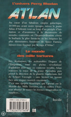 Castor Rainer. Atlan (Lunivers Perry Rhodan) - Tome 04:  Le Monde Des Mille Tortures Livre