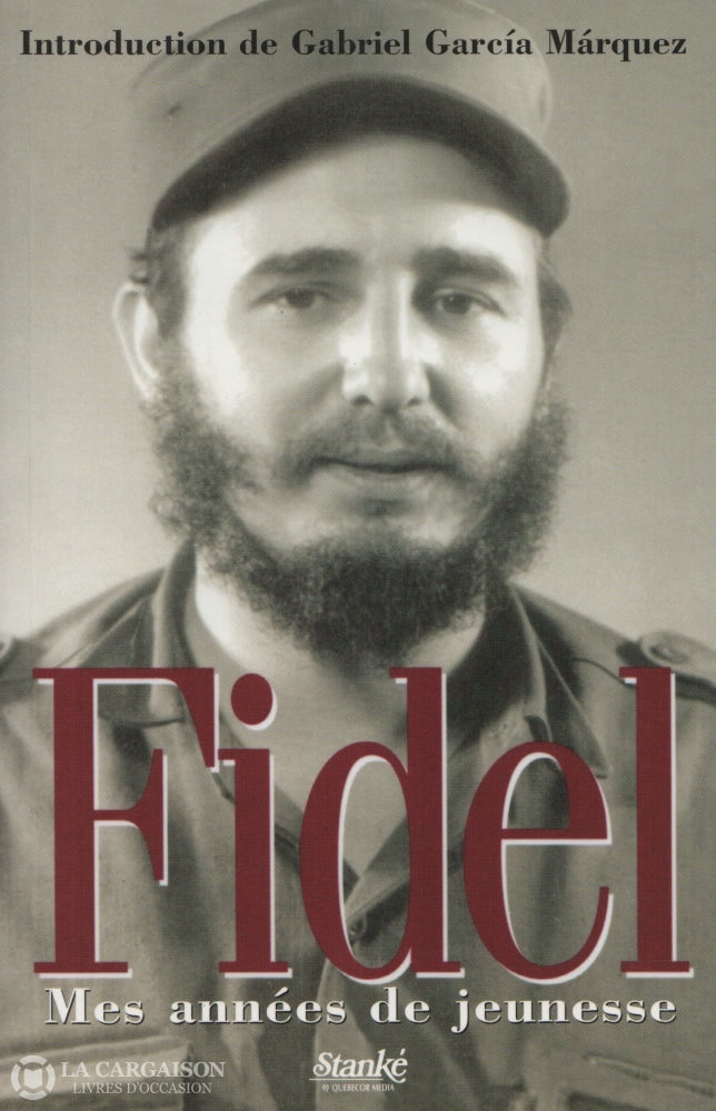 Castro Fidel. Fidel:  Mes Années De Jeunesse Livre