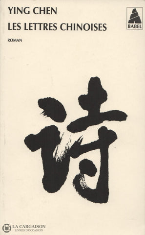 Chen Ying. Lettres Chinoises (Les) Livre