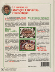 Chevrier Monique. Cuisine De Monique Chevrier (La):  Sa Technique Ses Recettes Livre