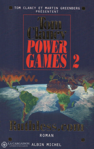 Clancy Tom. Power Games - Tome 02:  Ruthless.com Livre