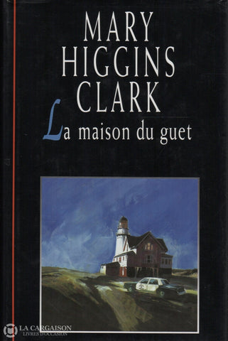 Clark Mary Higgins. Maison Du Guet (La) Doccasion - Bon Livre