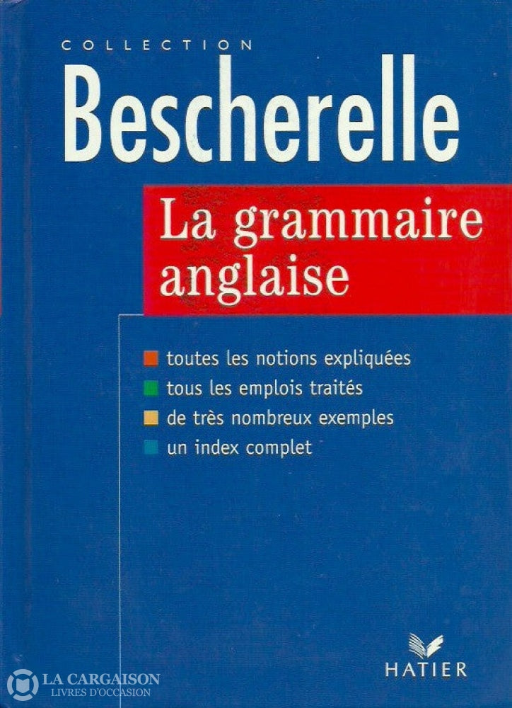Collectif. Bescherelle. La Grammaire Anglaise. Doccasion - Très Bon Livre
