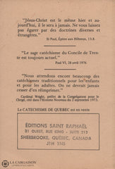 Collectif. Catéchisme Des Provinces Ecclésiastiques De Québec Montréal Et Ottawa (Le):  Approuvé Le