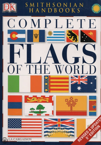 Collectif. Complete Flags Of The World Livre