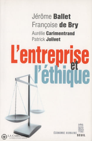 Collectif. Entreprise Et Léthique (L) Livre