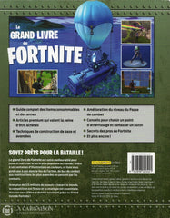 Collectif. Grand Livre De Fortnite (Le):  Le Guide Ultime Et Non Officiel Battle Royale Livre