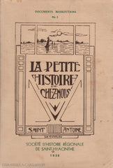 Collectif. La Petite Histoire De Chez-Nous:  Saint-Antoine Sur Richelieu Doccasion - Acceptable