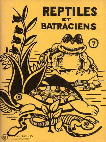Collectif. Reptiles Et Batraciens:  Guide Du Jeune Naturaliste Livre