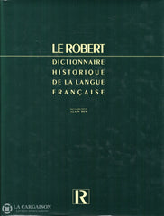 Collectif. Robert (Le):  Dictionnaire Historique De La Langue Française Livre