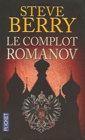 BERRY, STEVE. La complot Romanov