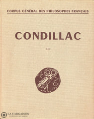 Condillac. Oeuvres Philosophiques De Condillac - Tome Xxxiii (Complet En 3 Volumes) Livre