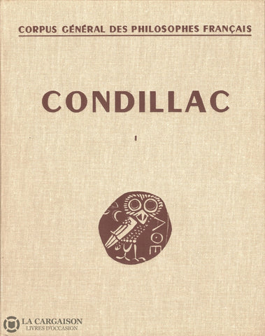 Condillac. Oeuvres Philosophiques De Condillac - Tome Xxxiii (Complet En 3 Volumes) Livre