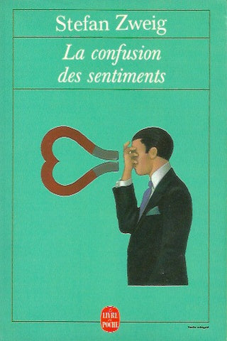 ZWEIG, STEFAN. La confusion des sentiments