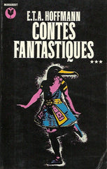 HOFFMANN, E.T.A. Contes Fantastiques. Tomes 1, 2 & 3.