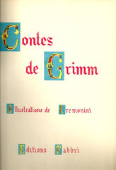 GRIMM, JACOB & WILHELM. Contes de Grimm