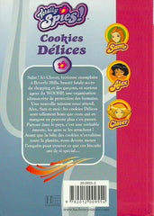 COLLECTIF. Totally Spies! Tome 06. Cookies Délices.
