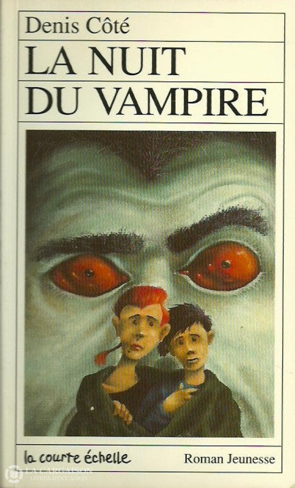 Cote Denis. La Nuit Du Vampire Doccasion - Bon Livre