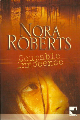ROBERTS, NORA. Coupable innocence