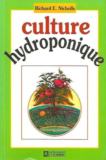 NICHOLLS, RICHARD E. Culture hydroponique