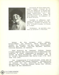 Daigle Jeanne. Histoire De Casavant Frères - Facteur Dorgues 1880-1980 Livre